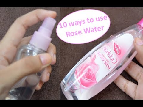 10 ways to use rose water benefits of rose water beauty